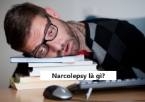Narcolepsy là gì? Nguyên nhân, triệu chứng và biện pháp khắc phục hiệu quả
