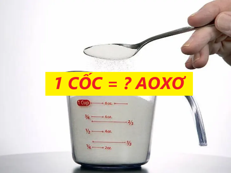 Một cốc sẽ bằng bao nhiêu aoxơ?