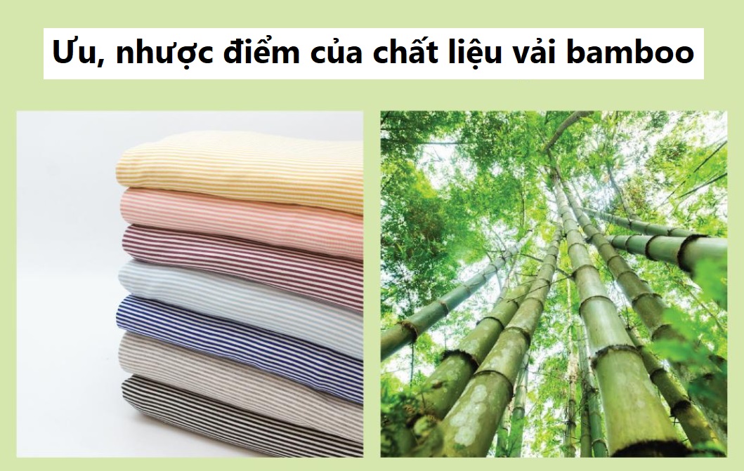 Ưu, nhược điểm của chất liệu vải bamboo là gì?